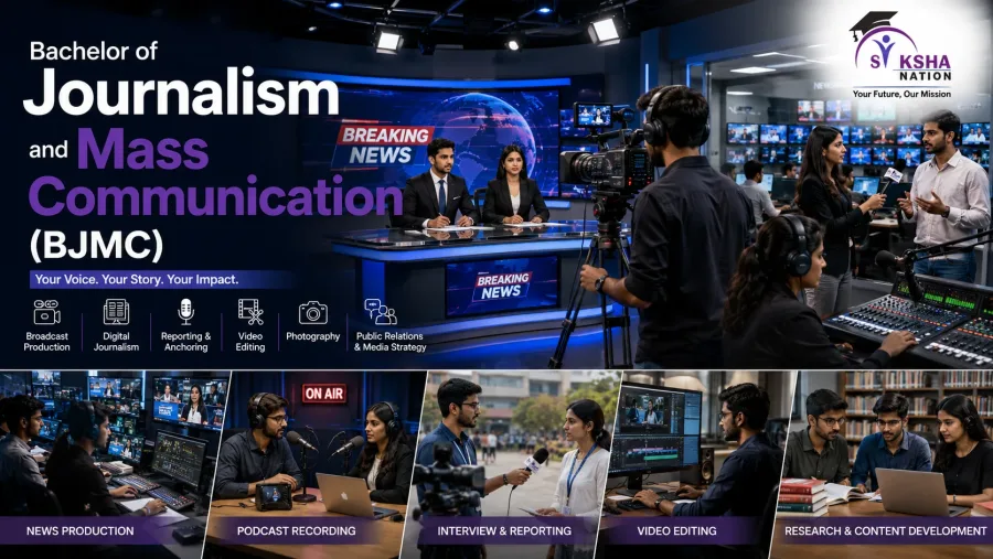 Bachelor of Journalism and Mass Communication